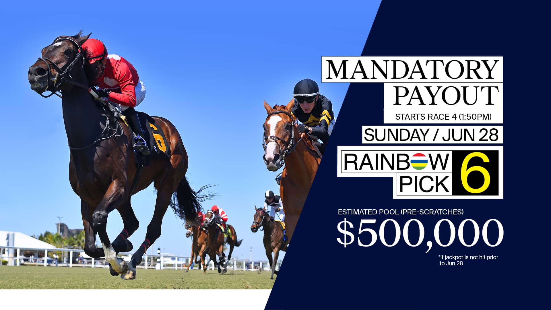 Mandatory Rainbow 6 Payout Set for Sunday Jackpot Pool Estimated to Reach $500,000